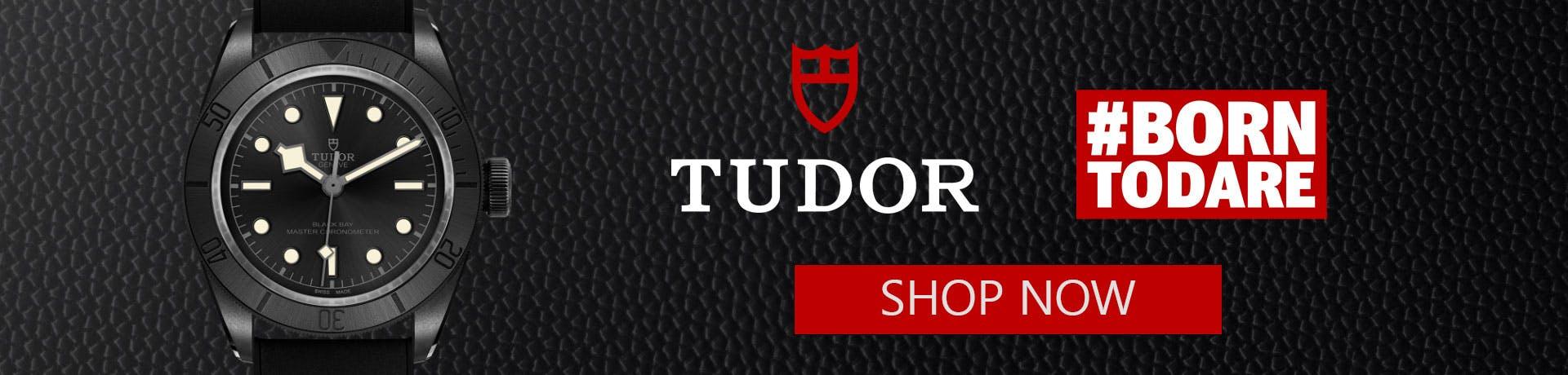 Tudor Model M79210CNU-0001 against a black textured background with the Tudor logo, the tagline # Born to Dar, and the words, SHOP NOW